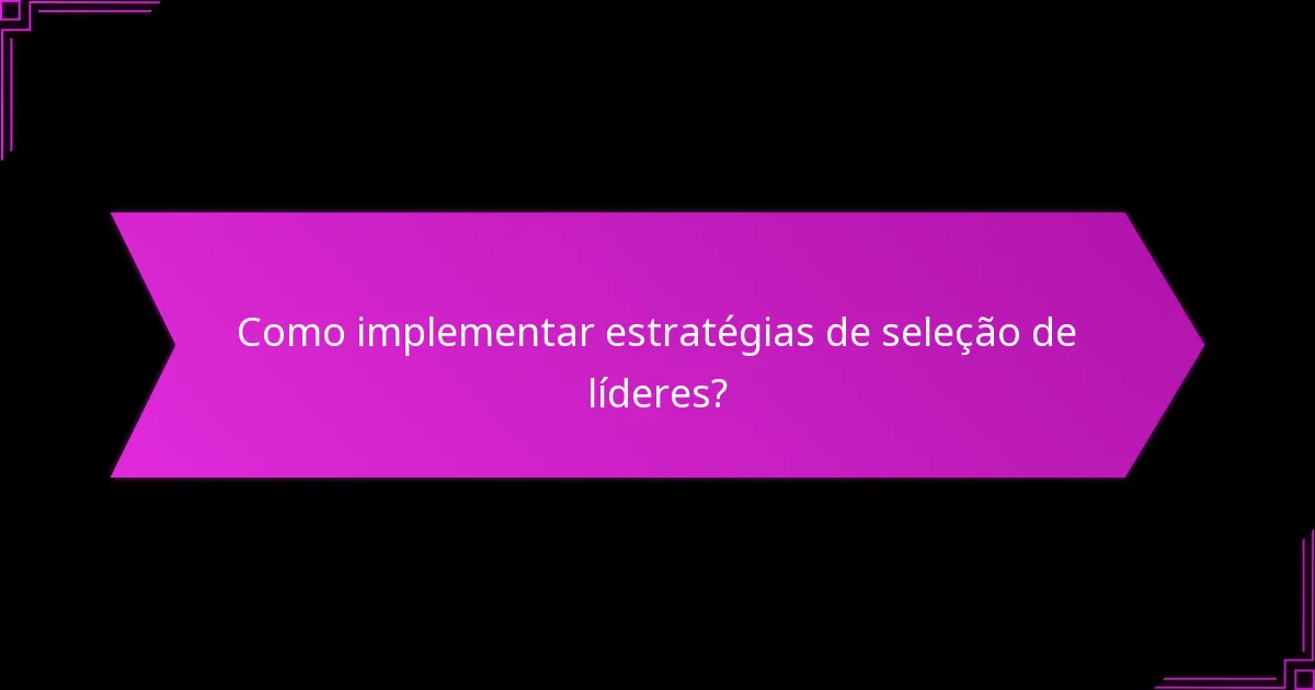 Como podem os líderes alcançar sinergia entre si?