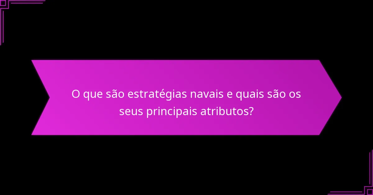 Como se comparam as estratégias urbanas e navais?